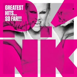 Pink : Greatest Hits... So Far!!!